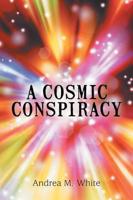 A Cosmic Conspiracy