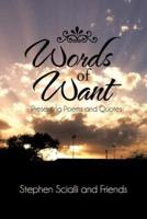 Words of Want: Presenting Poems and Quotes