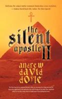 The Silent Apostle II: 'Assignation'