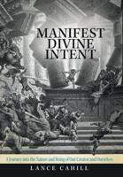 Manifest Divine Intent