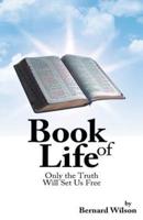 Book of Life: Only the Truth Will Set Us Free