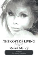The Cost of Living: The New Work of Merrit Malloy