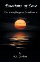 Emotions of Love: Everything Happens for a Reason