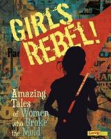 Girls Rebel!