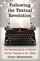 Following the Textual Revolution