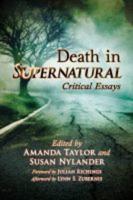 Death in Supernatural: Critical Essays