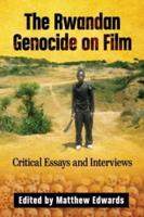 The Rwandan Genocide on Film