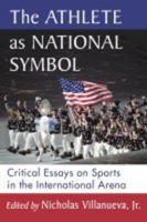 The Athlete as National Symbol