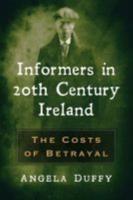 Informers in 20th Century Ireland