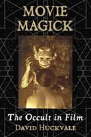 Movie Magick: The Occult in Film