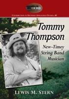 Tommy Thompson: New-Timey String Band Musician