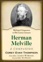 Herman Melville: A Companion