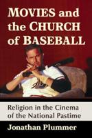 Movies and the Church of Baseball