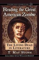 Reading the Great American Zombie