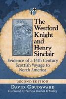 The Westford Knight and Henry Sinclair