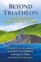 Beyond Triathlon