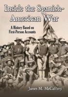 Inside the Spanish-American War