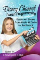 Disney Channel Tween Programming