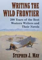 Writing the Wild Frontier