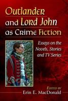 Outlander and Lord John as Crime Fiction