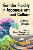 Gender Fluidity in Japanese Arts and Culture