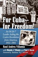For Cuba - For Freedom!