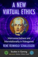 A New Virtual Ethics