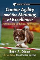 Canine Agility and the Meaning of Excellence