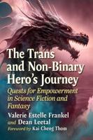 The Trans and Non-Binary Hero's Journey