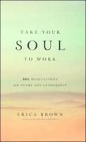 Take Your Soul to Work