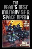 The Year's Best Military SF & Space Opera