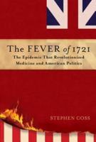 The Fever of 1721