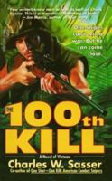 The 100th Kill