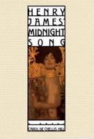 Henry James' Midnight Song