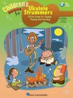 Children's Songs for Ukulele Strummers Book/Online Audio