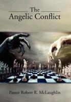 The Angelic Conflict