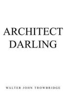 Architect Darling