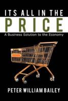 Its All In The Price: A Business Solution to the Economy
