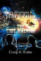 The Adventures of Kellie & Potnie - The Time Machine