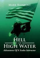 Hell or High Water: Adventures of a Scuba Instructor