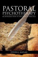 Pastoral Psychotherapy: An Introduction to the Clinical Practice