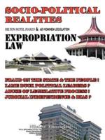 Socio-Political Realities Hilton Hotel Fiasco & Ad Hominem Legislation Expropriation Law: Fraud on the State & the People ! Lame Duck Political Leader