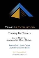 Traderevolution: Training for Traders