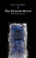 The Elements Series: Spirited Vigilante