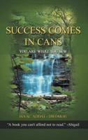 Success Comes in Cans: You Are What You Sew
