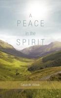 A Peace in the Spirit