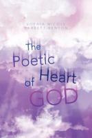 The Poetic Heart of God: Volume 2