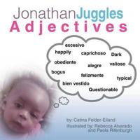 Jonathan Juggles Adjectives: ABC'S