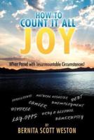 How to Count It All Joy: When Faced with Insurmountable Circumstances!
