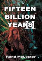 Fifteen Billion Years II: Secret of the Legends